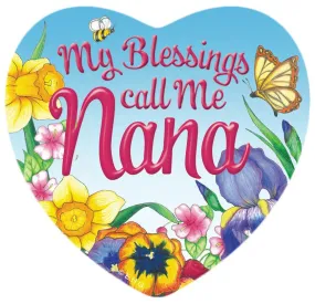 "My Blessings Call me Nana" Heart Magnet Tile